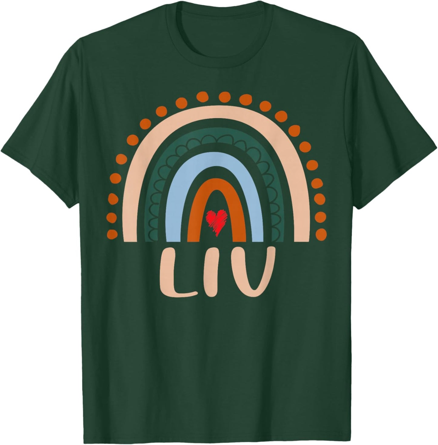 Liv Name Personalized Funny Women Rainbow Liv T-Shirt - T-Shirt | Forest