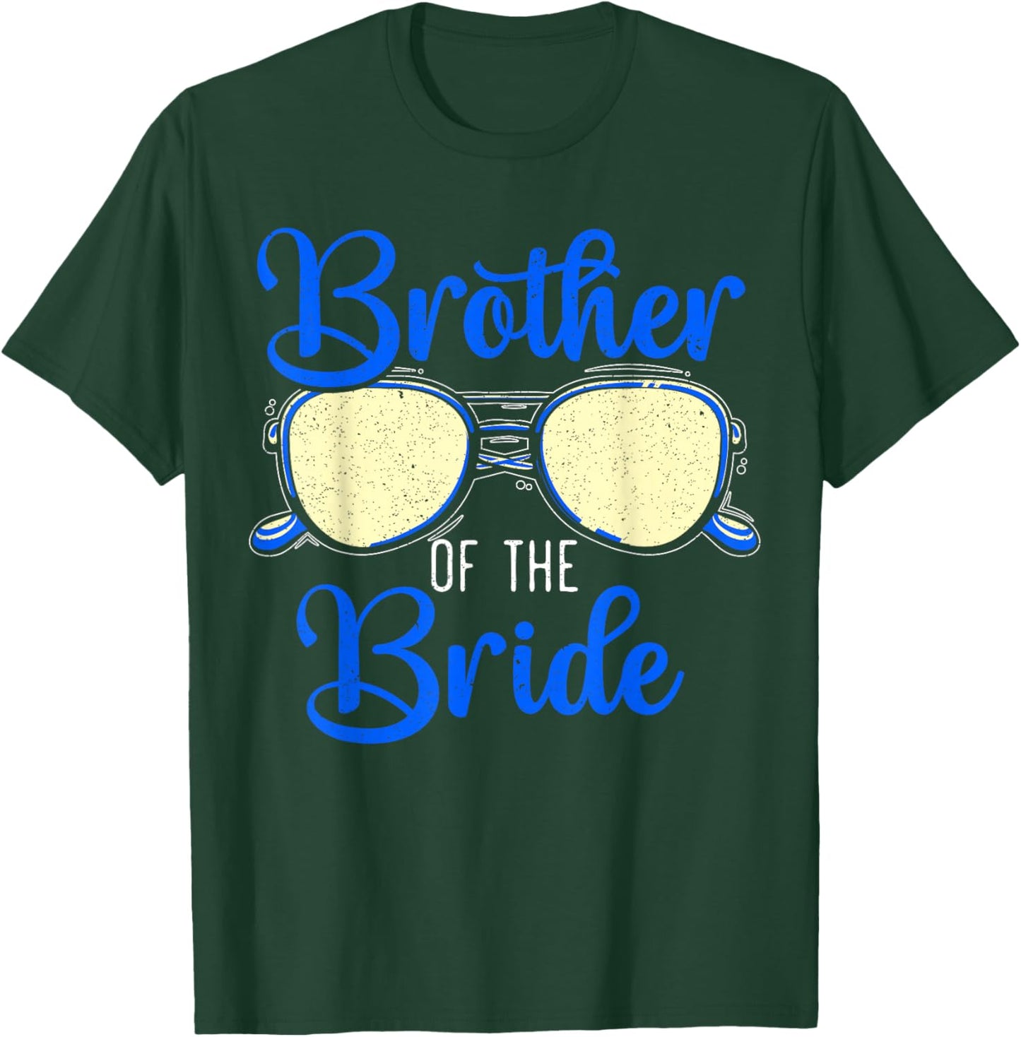 Brother Of The Bride Design for a Matching Bridal Party T-Shirt - T-Shirt | Forest