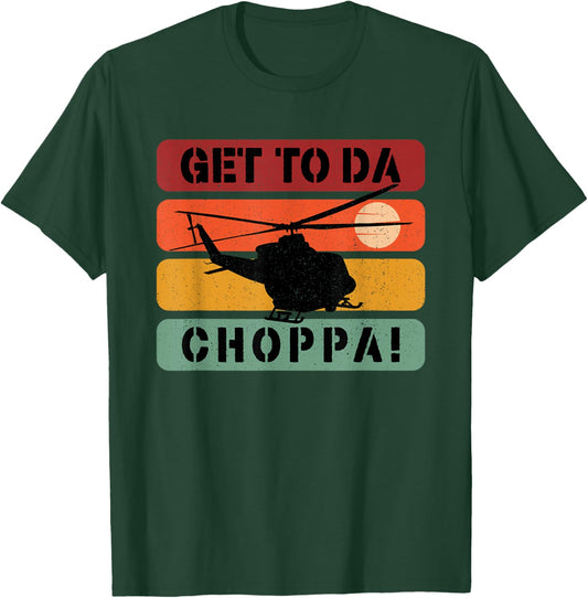 Get To Da Choppa Apparel Black Retro Movie Quote - -Adults, Small, Short Sleeve T-Shirt - T-Shirt | Forest