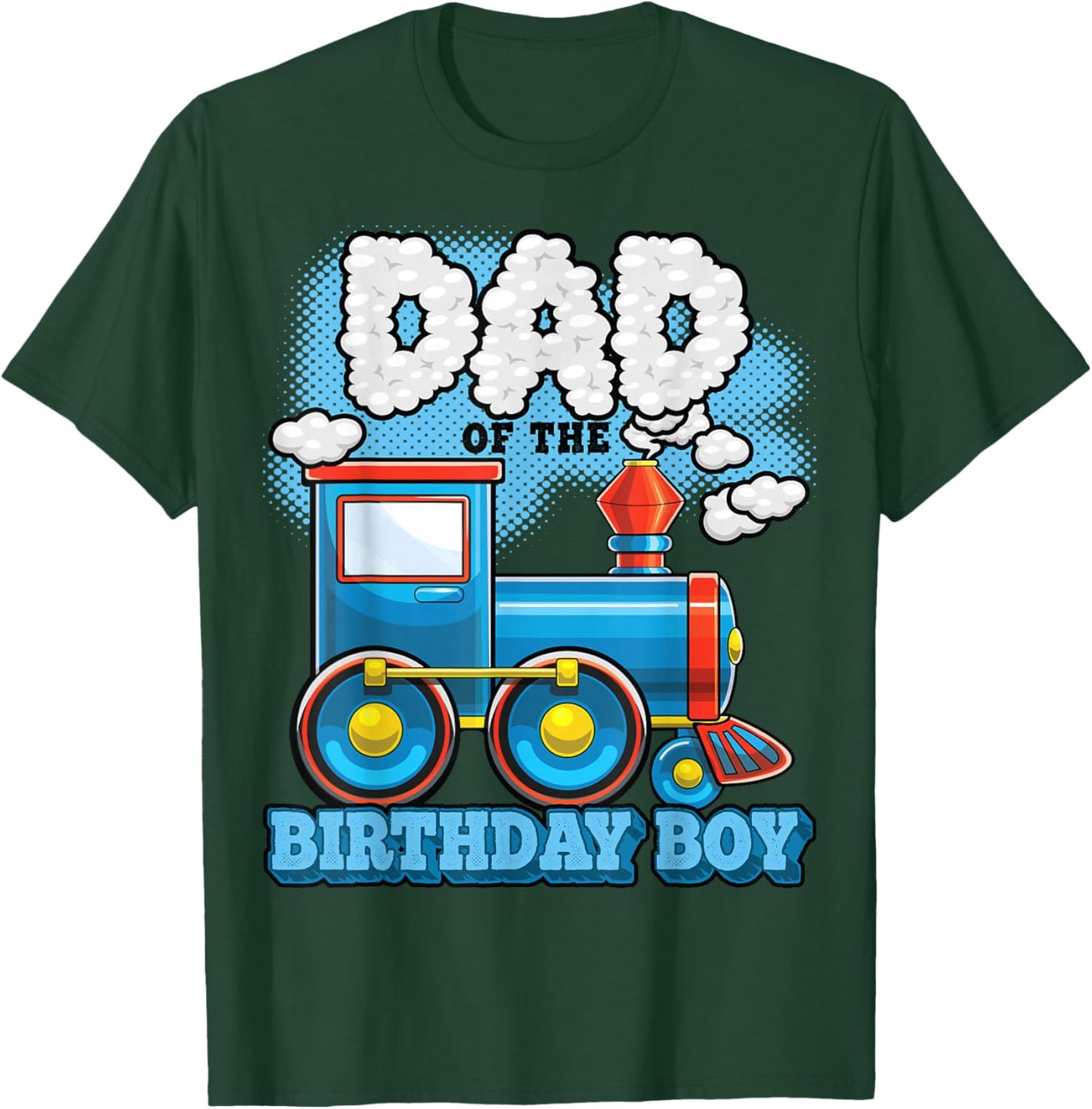 I'm Dad of the Birthday Boy Train Birthday Party Supply T-Shirt - T-Shirt | Forest