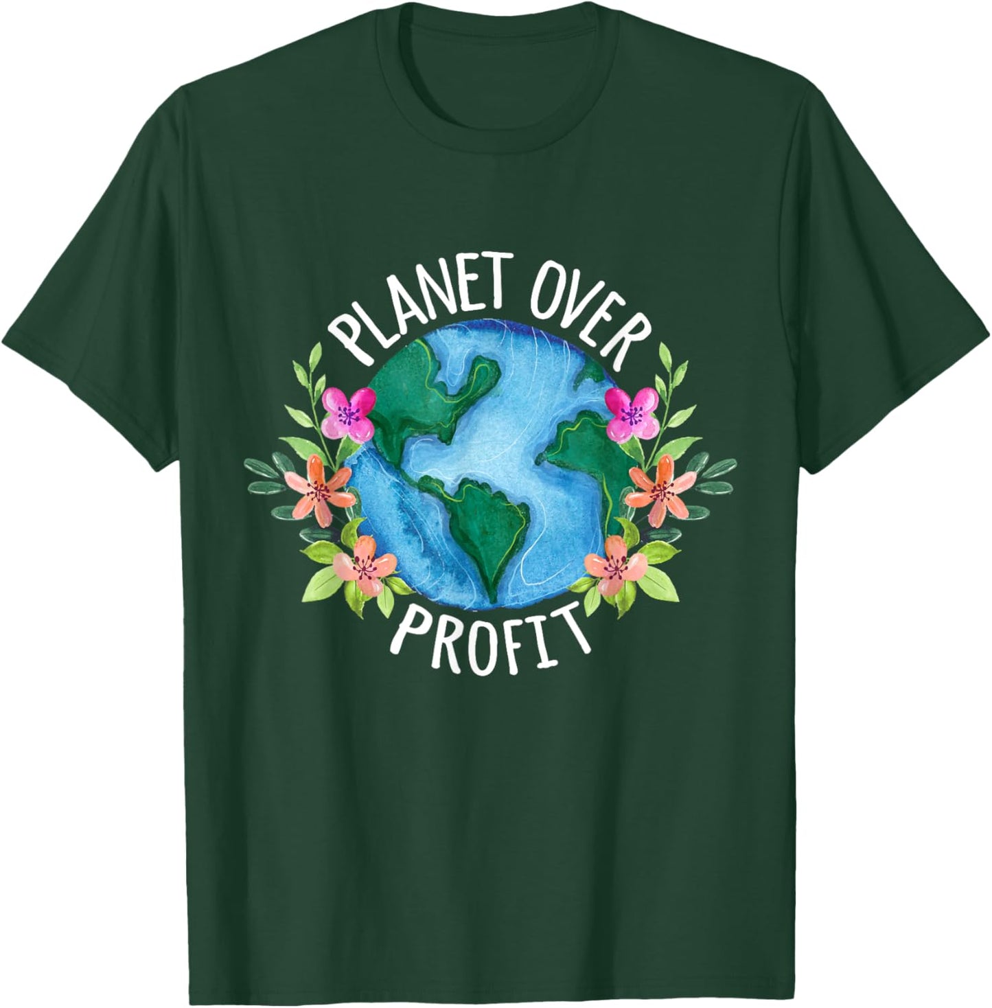 Planet Over Profit Save The Earth Campaign Awareness T-Shirt - T-Shirt | Forest
