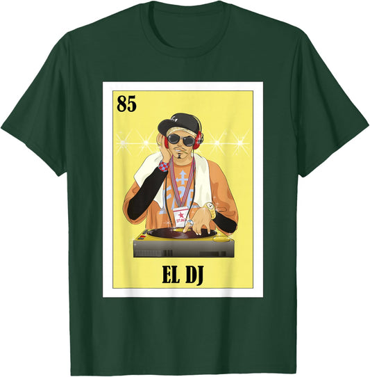 Funny Music Mexican Design - El DJ T-Shirt - T-Shirt | Forest