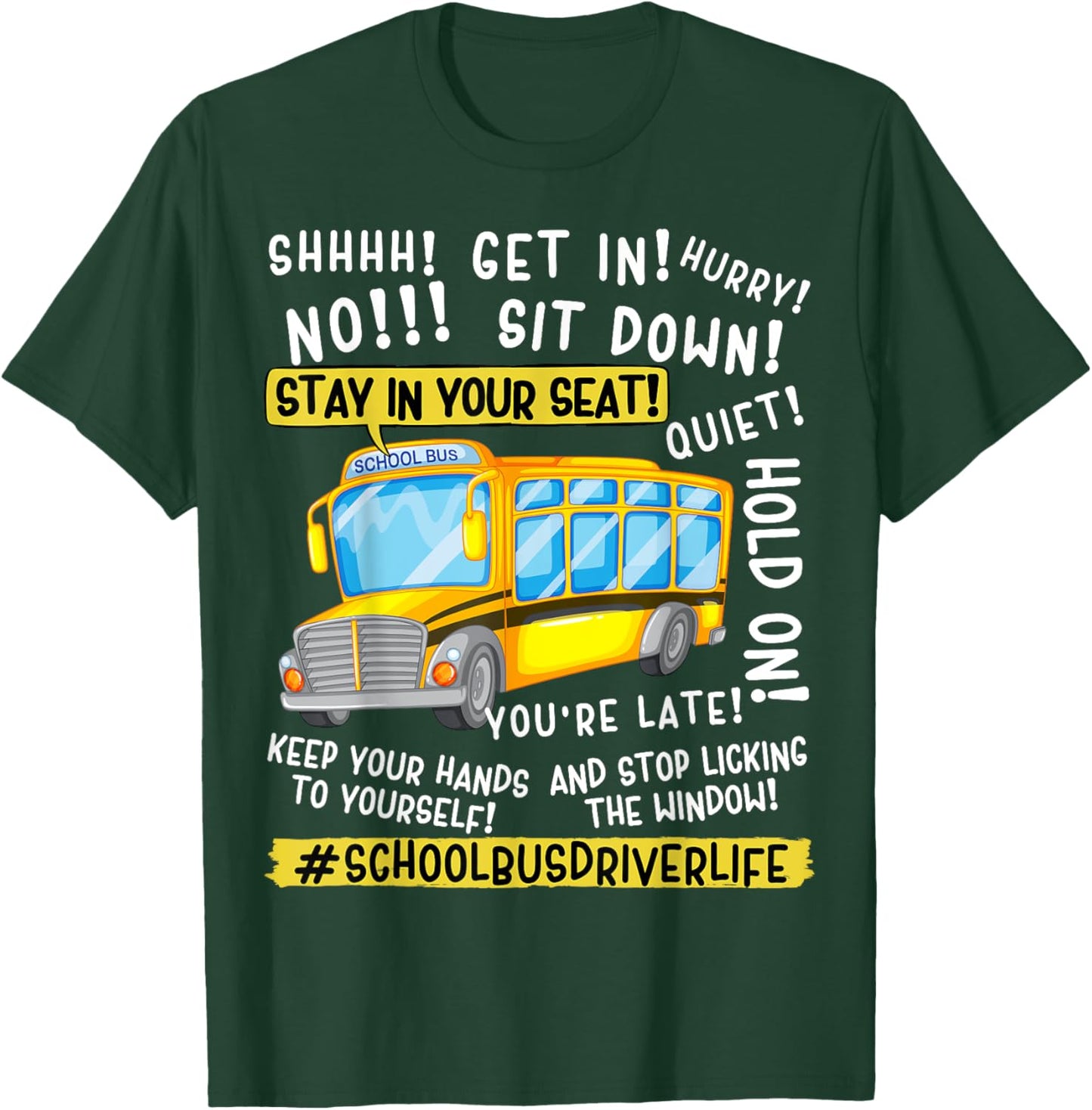 Funny School Bus Driver Life Last Day of School Teacher Kids T-Shirt - T-Shirt | Forest