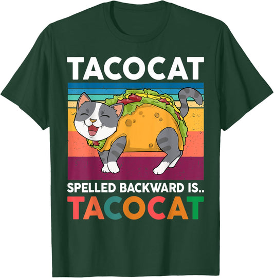 Taco Cat-Shirt Women Men Youth Kids Spelled Backward Tacocat T-Shirt - T-Shirt | Forest