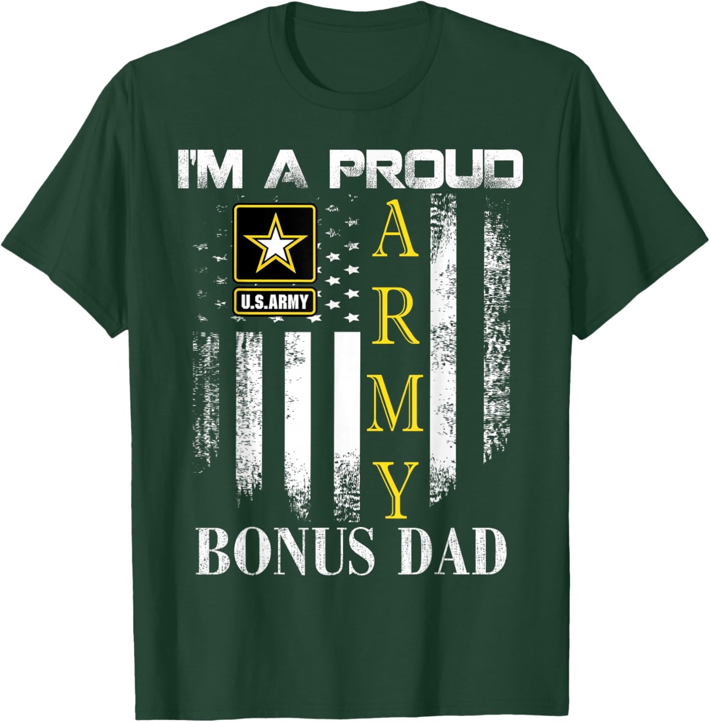 Vintage I'm A Proud Army Bonus Dad With American Flag Gift T-Shirt - T-Shirt | Forest