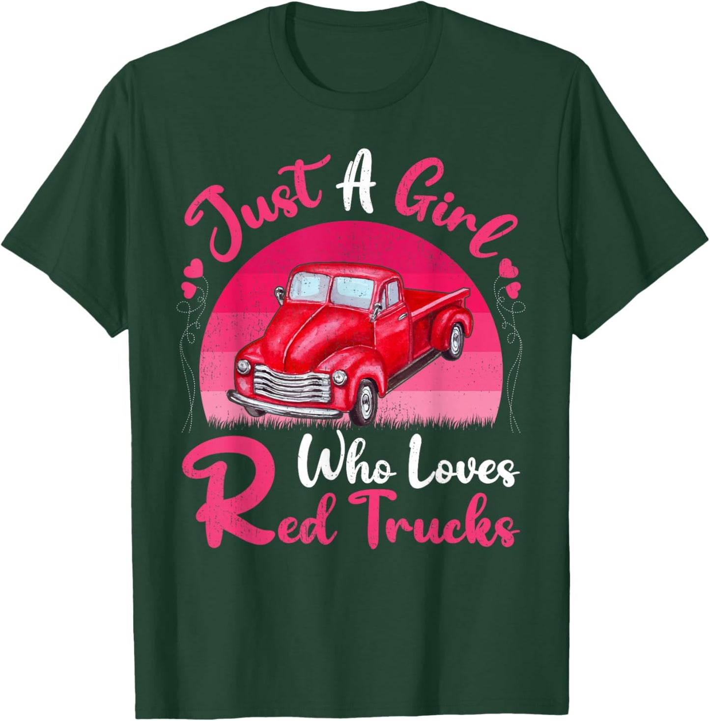 Red Truck Lover Vintage Just A Girl Who Loves Red Trucks T-Shirt - T-Shirt | Forest