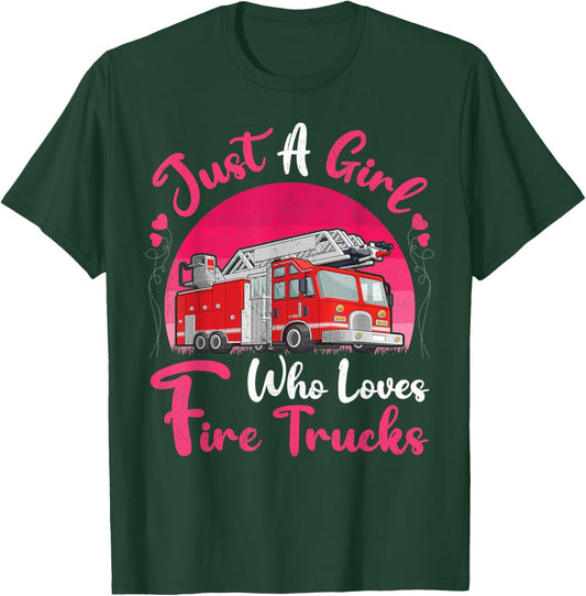 Vintage Fire Truck Lover Just A Girl Who Loves Fire Trucks T-Shirt - T-Shirt | Forest