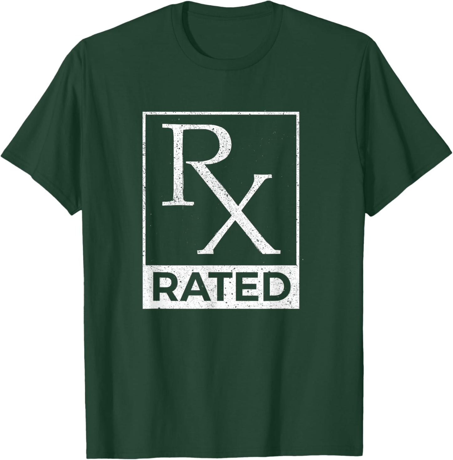 RX Rated - Pharmacology Pharmacist Medical Student T-Shirt - T-Shirt | Forest