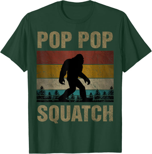 Pop Pop Squatch Bigfoot Pop Pop Sasquatch Yeti Family T-Shirt - T-Shirt | Forest