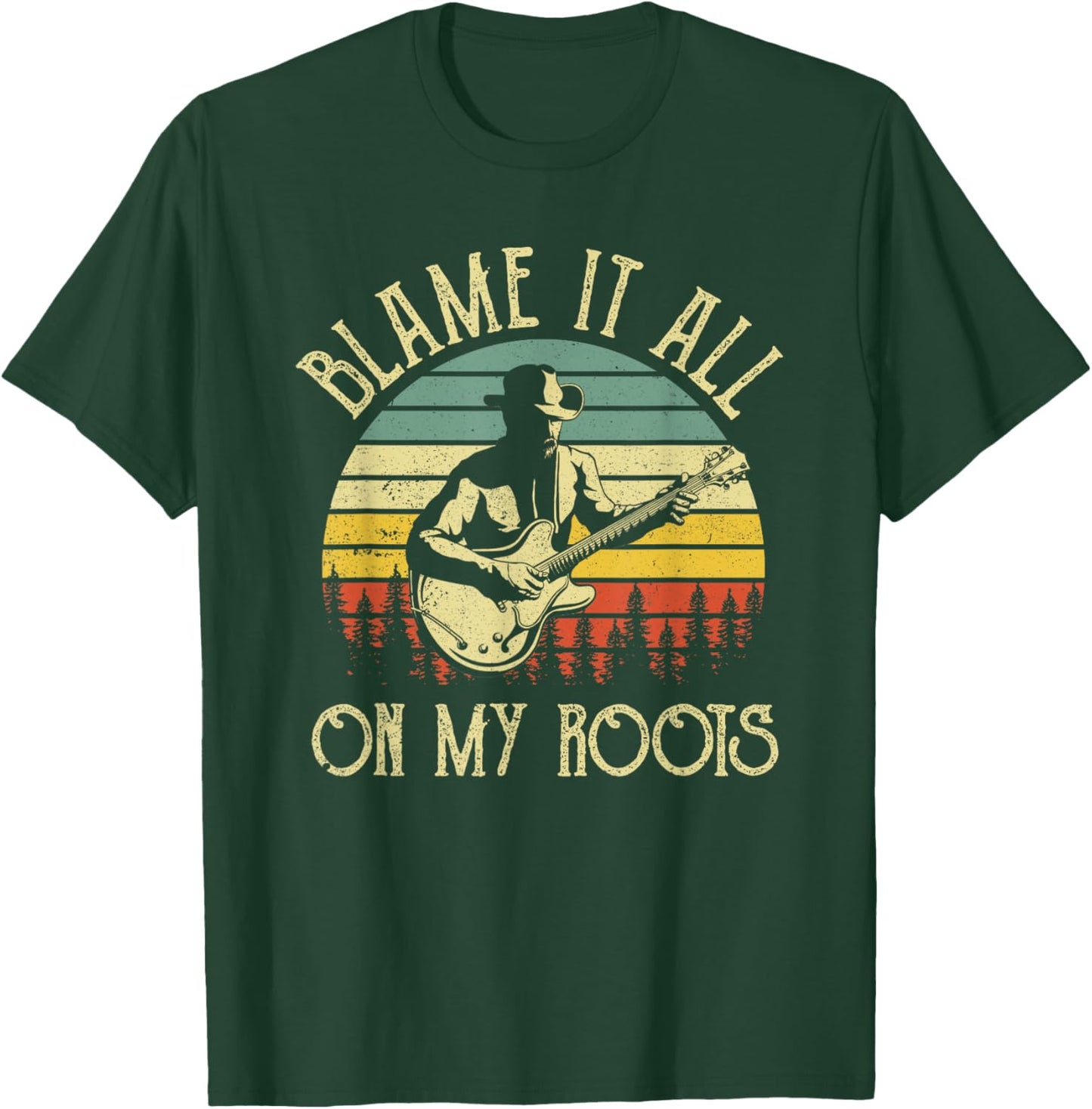 Vintage Cowboy Hat Guitar Blame It All On My Roots T-Shirt - T-Shirt | Forest