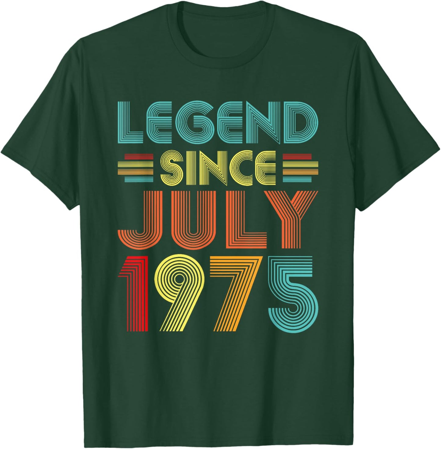 Legend Since July 1975 50th Birthday Vintage 50 Years Old T-Shirt - T-Shirt | Forest