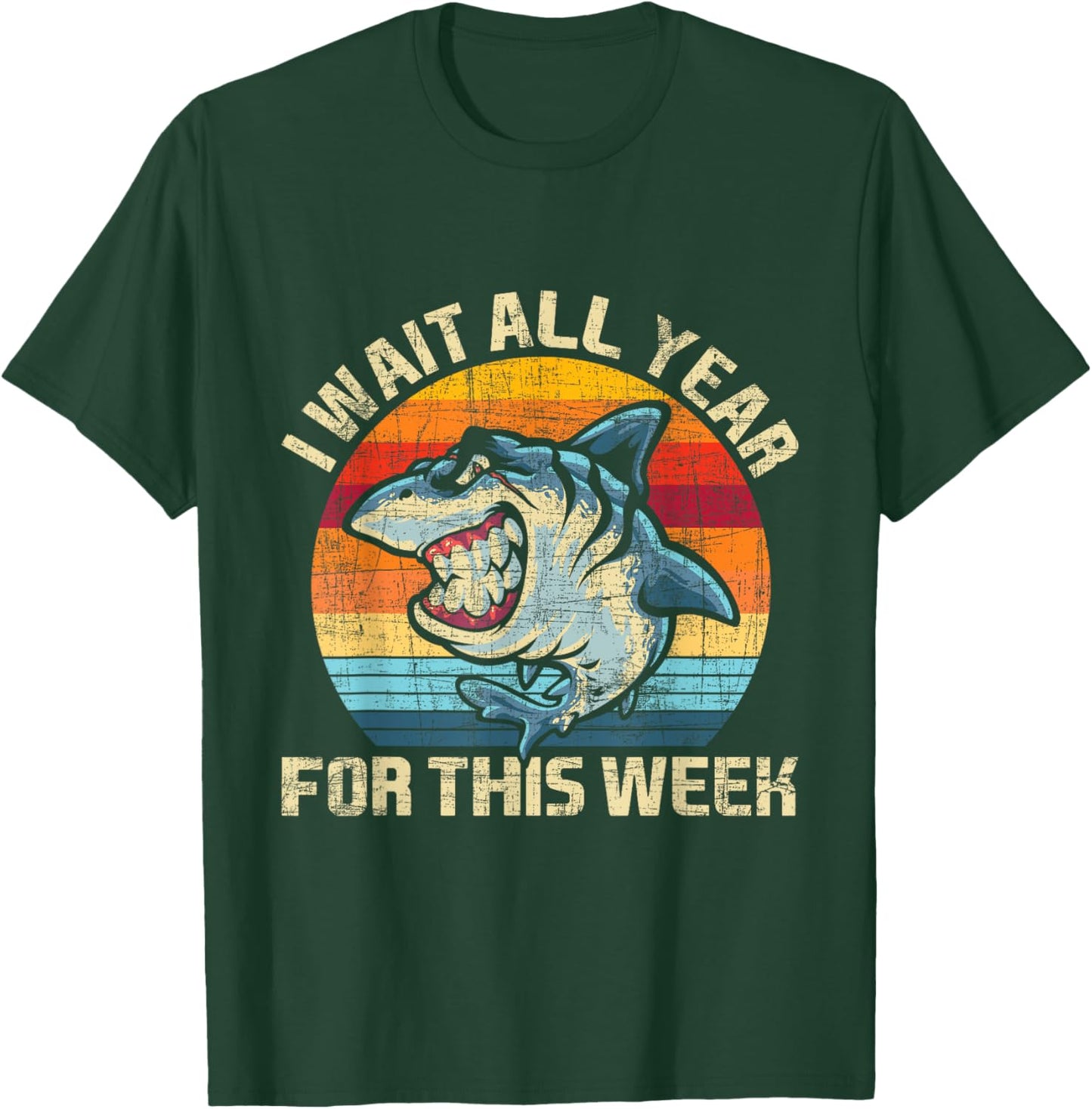 I Wait All Year For This Week - Shark Lover Marine Biologist T-Shirt - T-Shirt | Forest