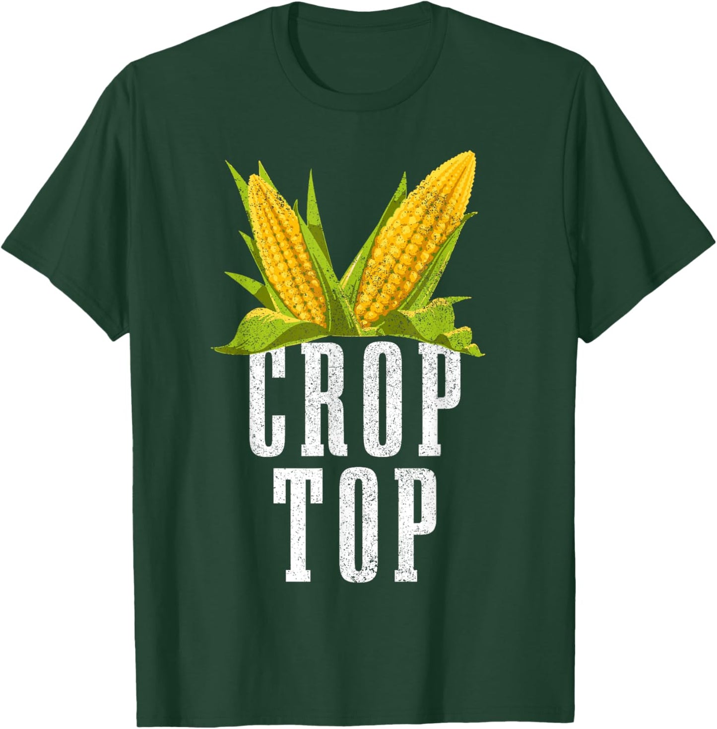 Crop Top Funny Farming Crops Farm Corn Farmer T-Shirt - T-Shirt | Forest
