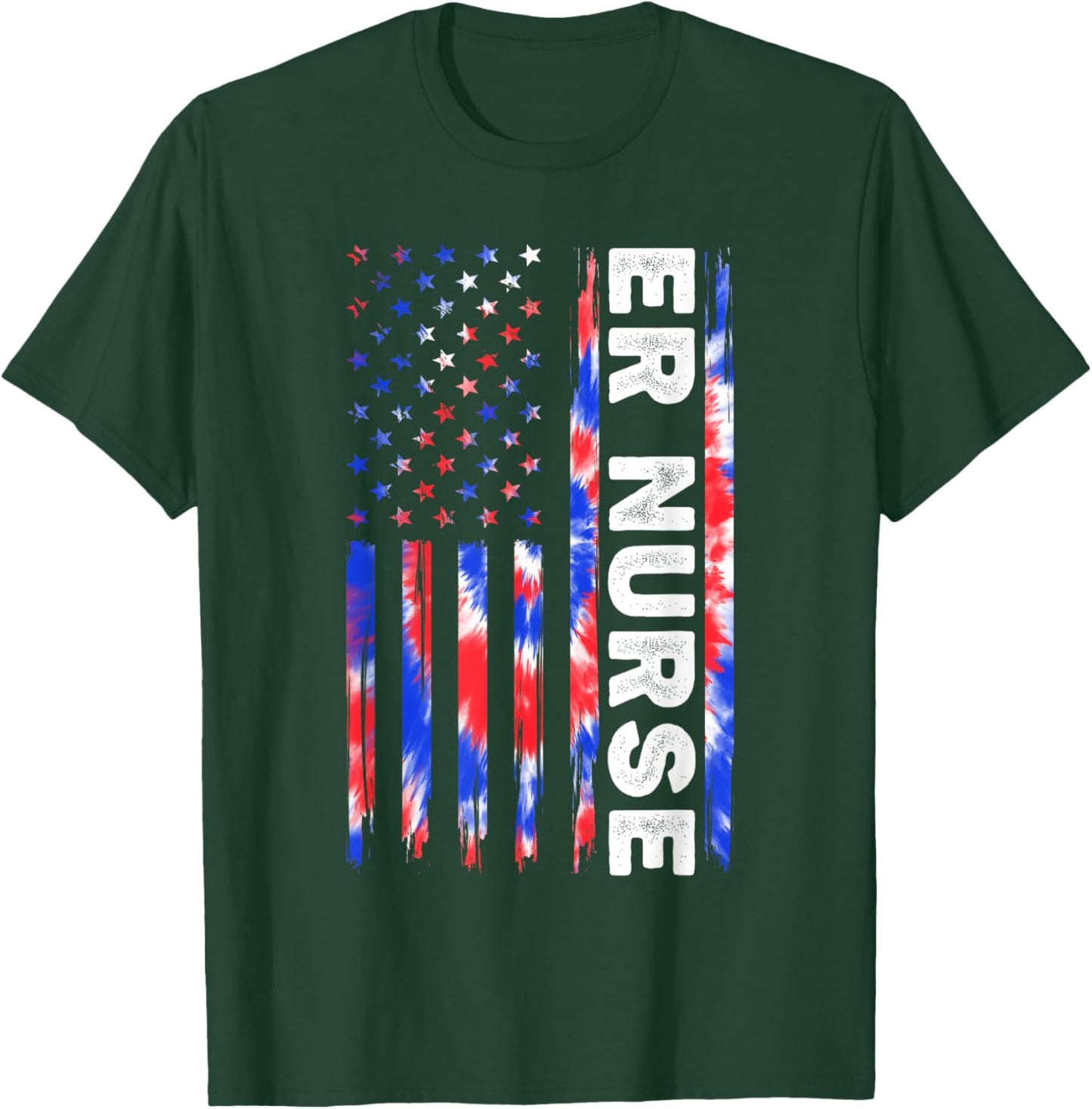 ER Nurse Tie Dye American Flag Fourth 4th Of July Patriotic T-Shirt - T-Shirt | Forest