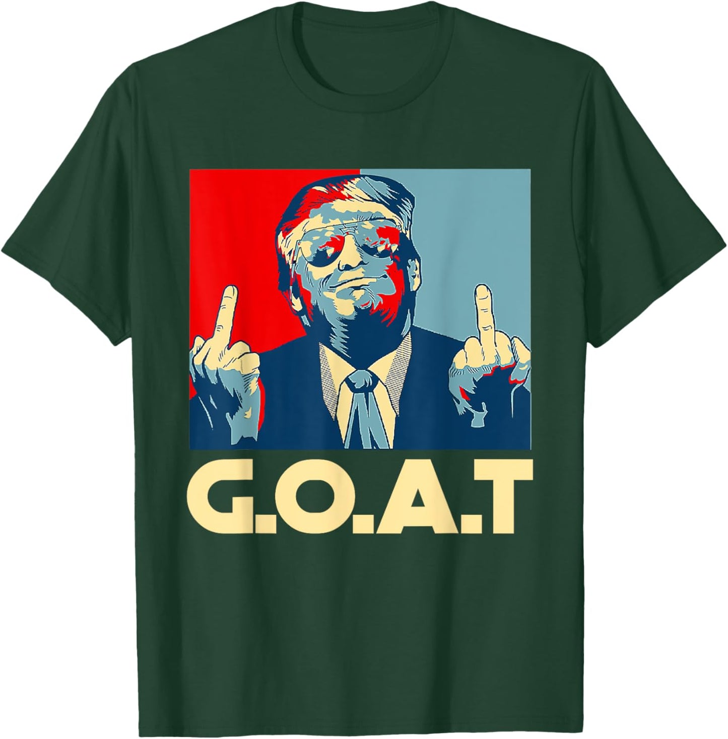 Trump GOAT 45th President Middle Finger Election Republican T-Shirt - T-Shirt | Forest