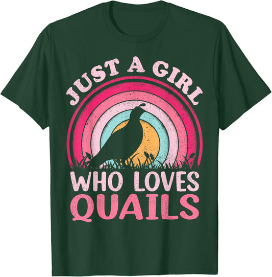 Quail Bird Vintage Retro Just A Girl Who Loves Quails T-Shirt - T-Shirt | Forest