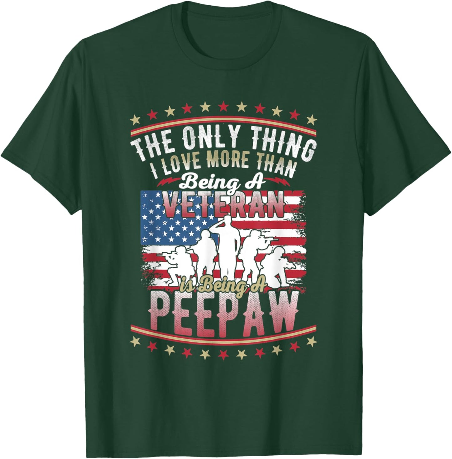 Proud US Flag I Love More Than Being A Veteran Peepaw T-Shirt - T-Shirt | Forest