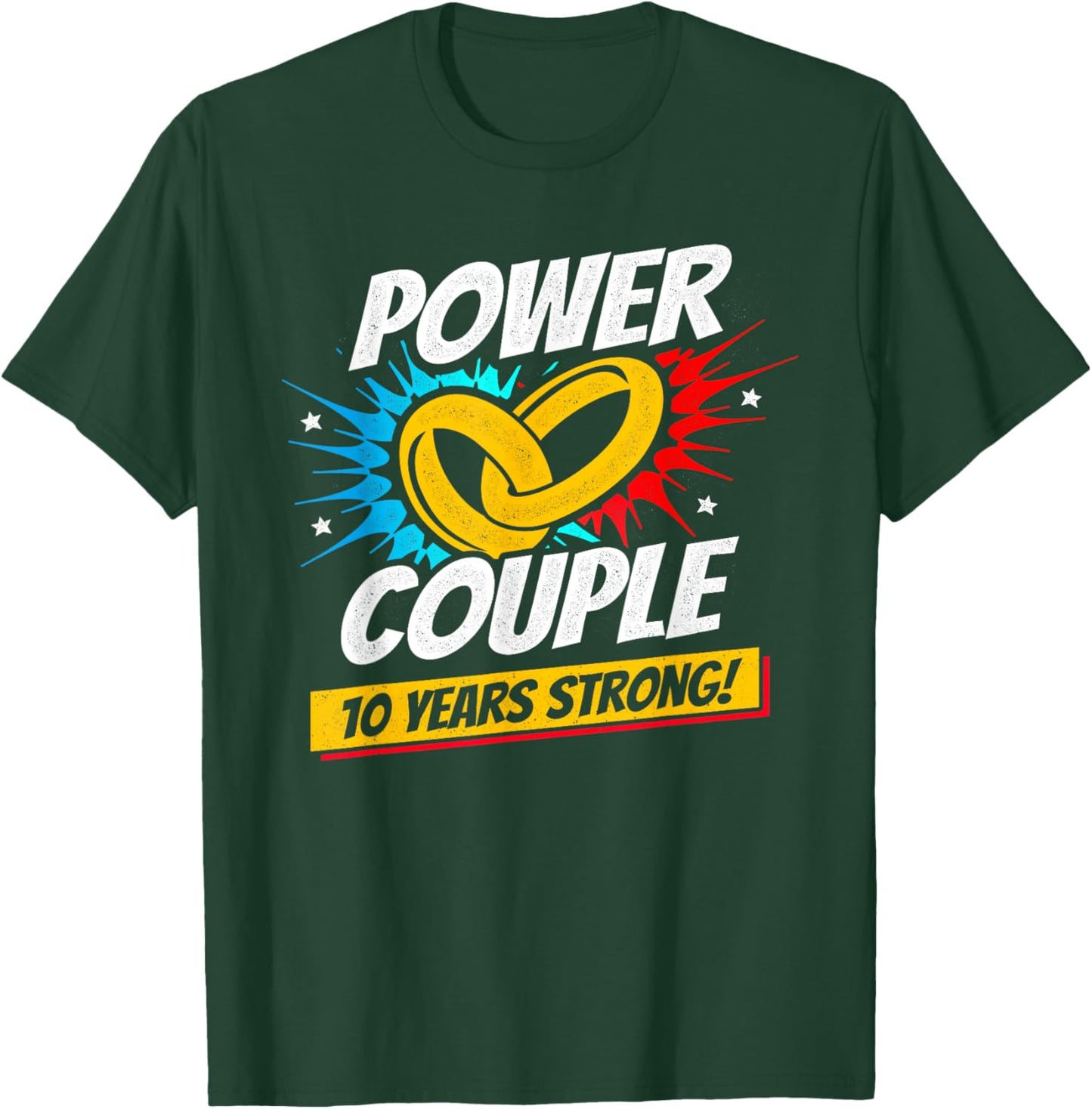 Married 10 Years - Power Couple - 10th Wedding Anniversary T-Shirt - T-Shirt | Forest