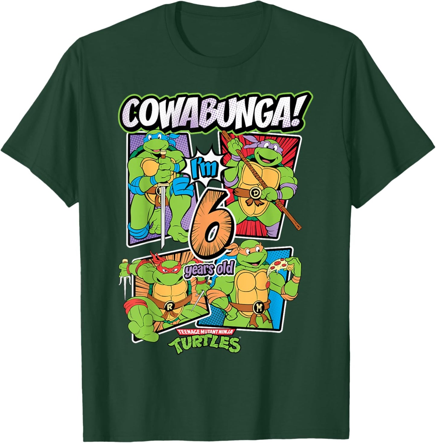 Mademark x Teenage Mutant Ninja Turtles - Cowabunga I'm 6 Years Old Teenage Mutant Ninja Turtles T-Shirt - T-Shirt | Forest
