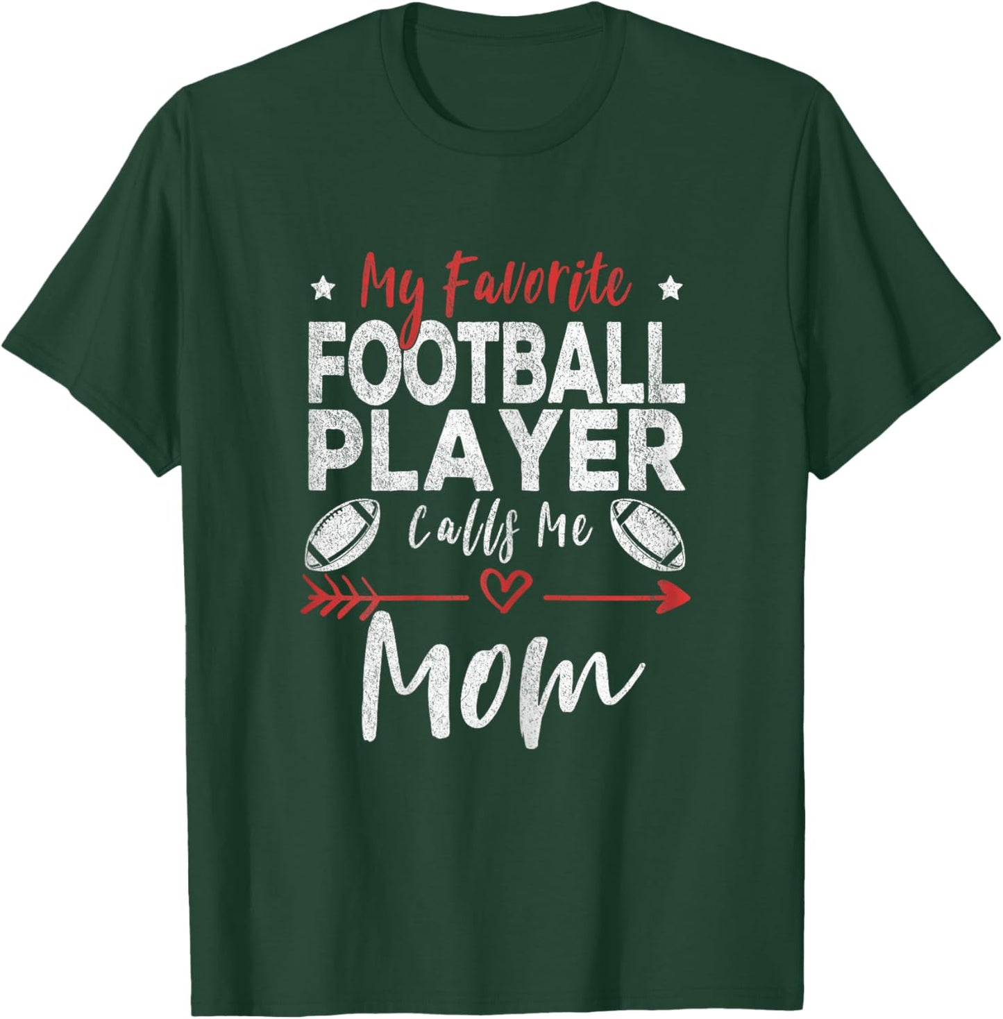 My Favorite Football Player Calls Me Mom Football Player Mom T-Shirt - T-Shirt | Forest