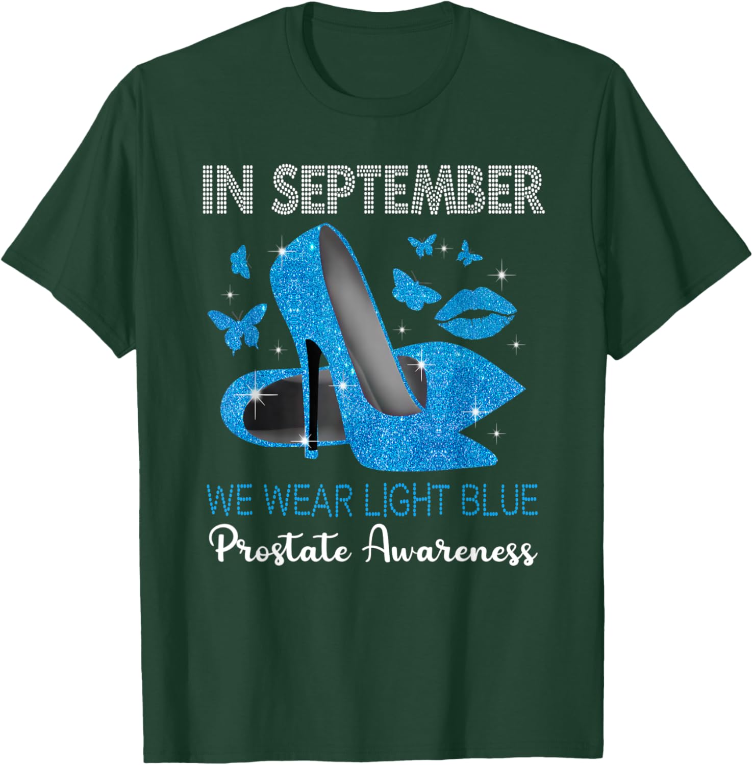 In September Wear Light Blue High Heels Prostate Awareness T-Shirt - T-Shirt | Forest