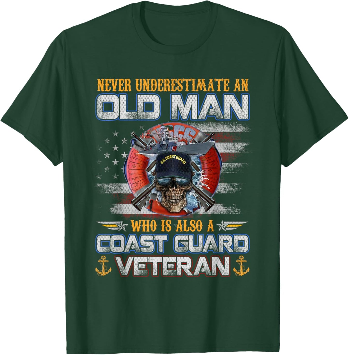 Never Underestimate an Old Man U.S Coast Guard Veteran Flag T-Shirt - T-Shirt | Forest