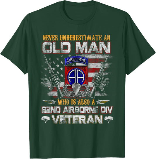 Never Underestimate Old Man 82nd Airborne Div Paratrooper T-Shirt - T-Shirt | Forest