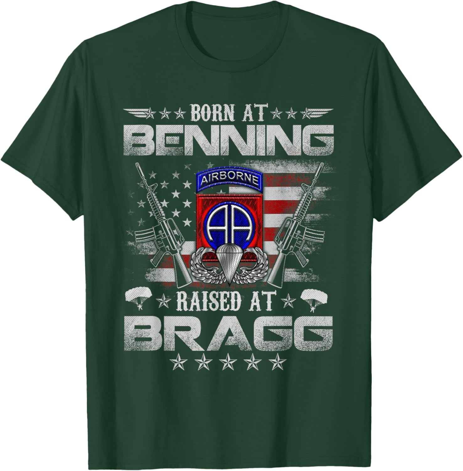 82nd Airborne Division Born At Ft Benning Raised Fort Bragg T-Shirt - T-Shirt | Forest