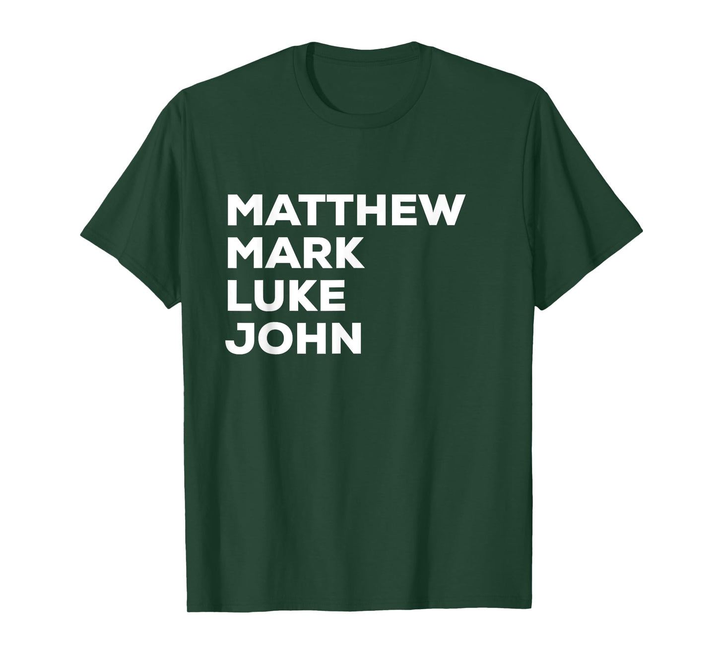 Matthew Mark Luke John | Christian Gospels T-Shirt