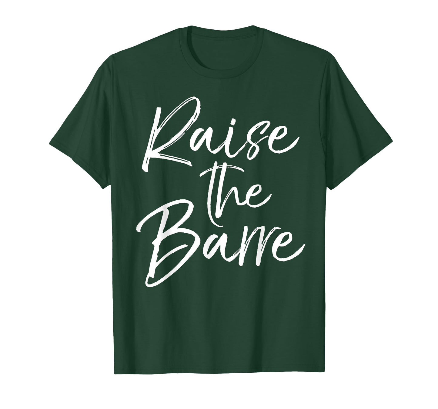 Raise the Barre Shirt for Women Cute Ballet Dancer Dancing T-Shirt