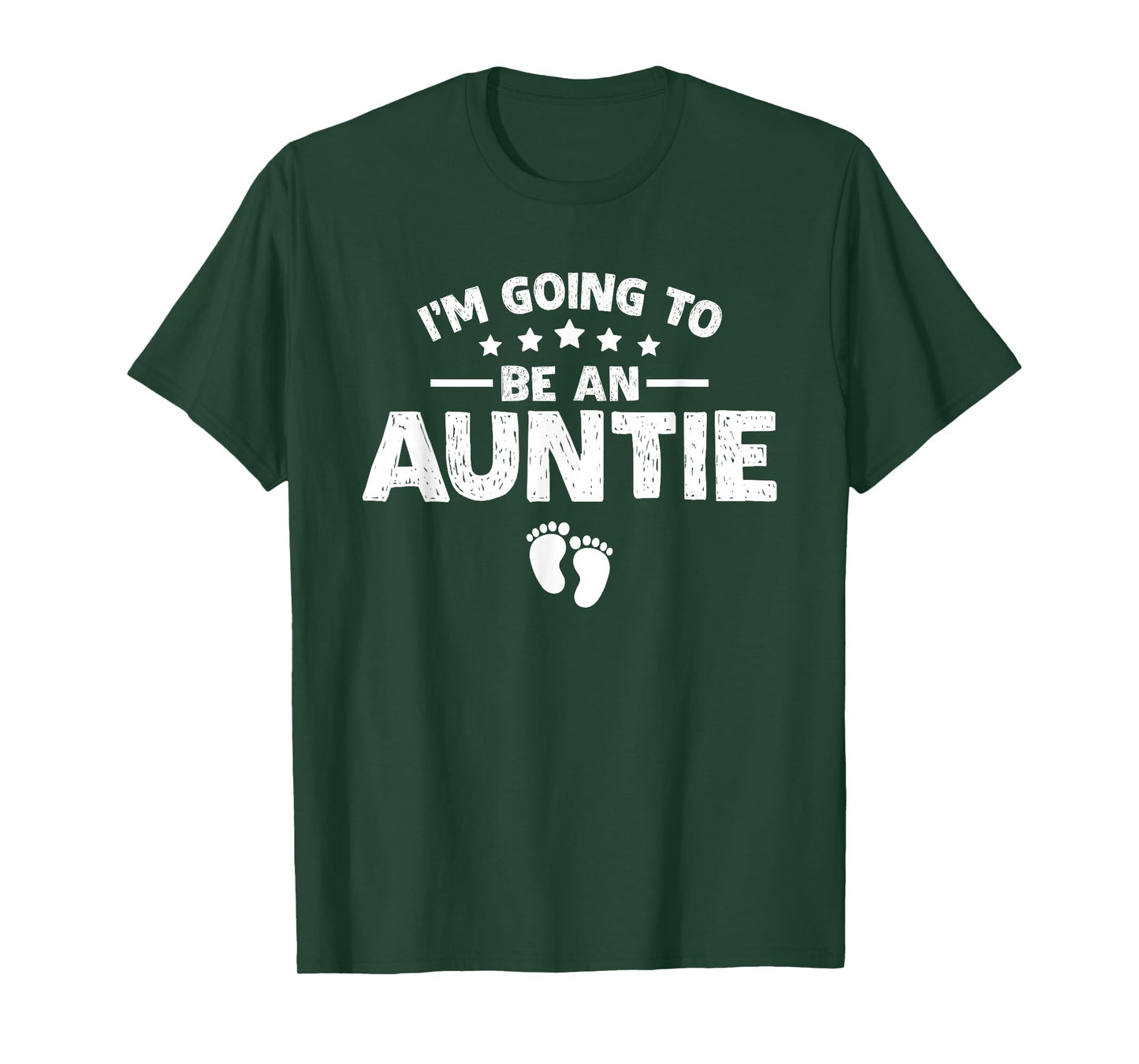 Promoted To Aunt Baby Announcement I'm Going To Be An Auntie T-Shirt