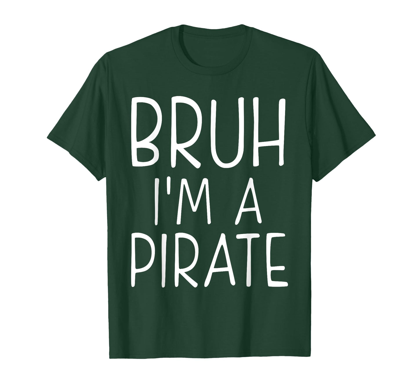 Bruh Pirate Lazy Halloween Costume Pretend I'm a Pirate T-Shirt