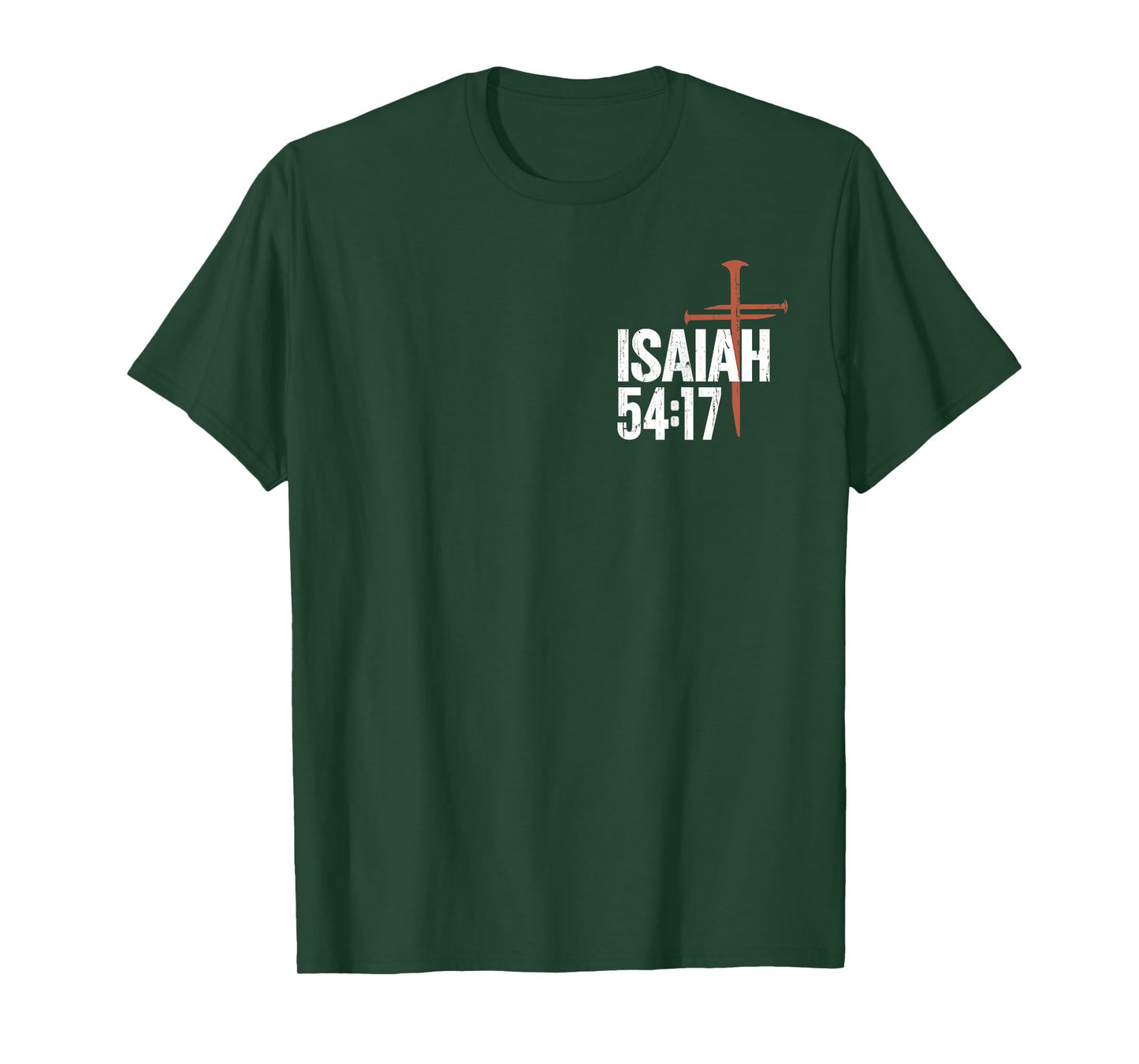 No Weapon Formed Against Me Shall Prosper - Front and Back T-Shirt