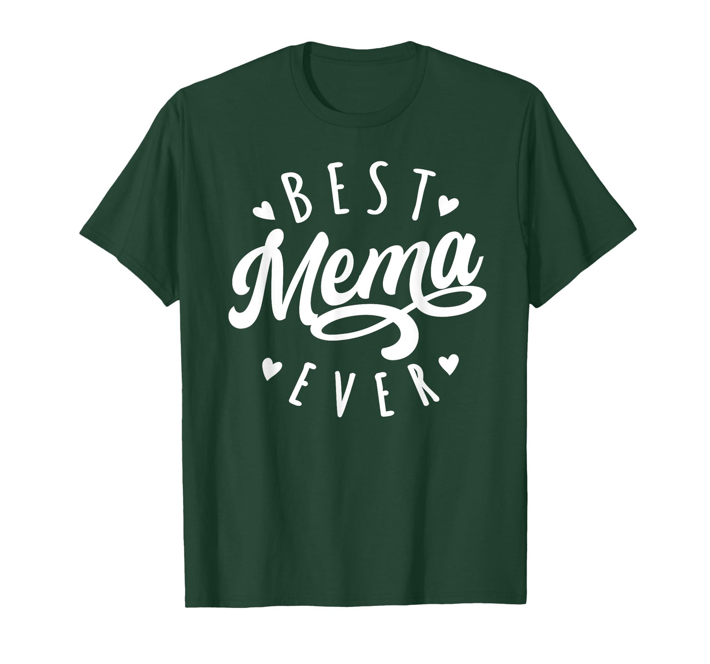 Best Mema Ever - Modern Calligraphy Font Mother's Day Mema T-Shirt