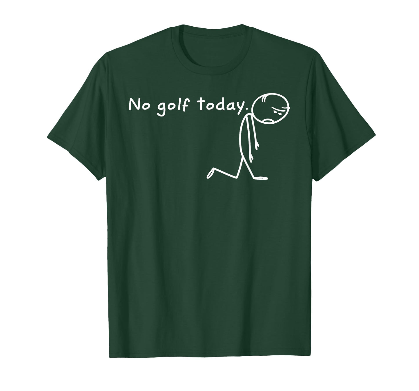 No Golf Today Sad Stickman Golfer T-Shirt