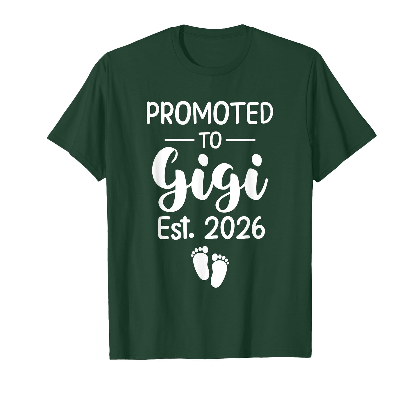 Promoted To Gigi Est 2026 Women Funny Pregnancy Announcement T-Shirt