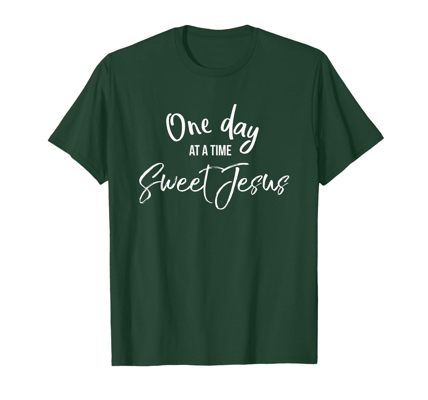One Day at a Time Sweet Jesus Shirt Cute Christian Mom Tee T-Shirt