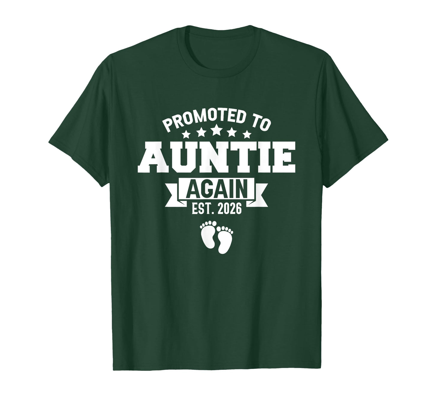 Promoted To Auntie Again 2026 Gender Reveal Soon To Be Aunt T-Shirt