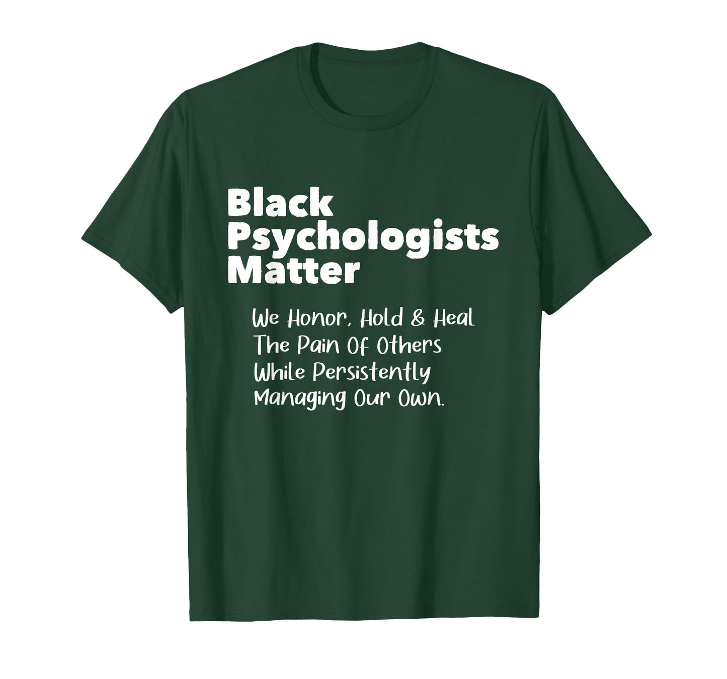Black Psychologists Matter - African American Psychology T-Shirt