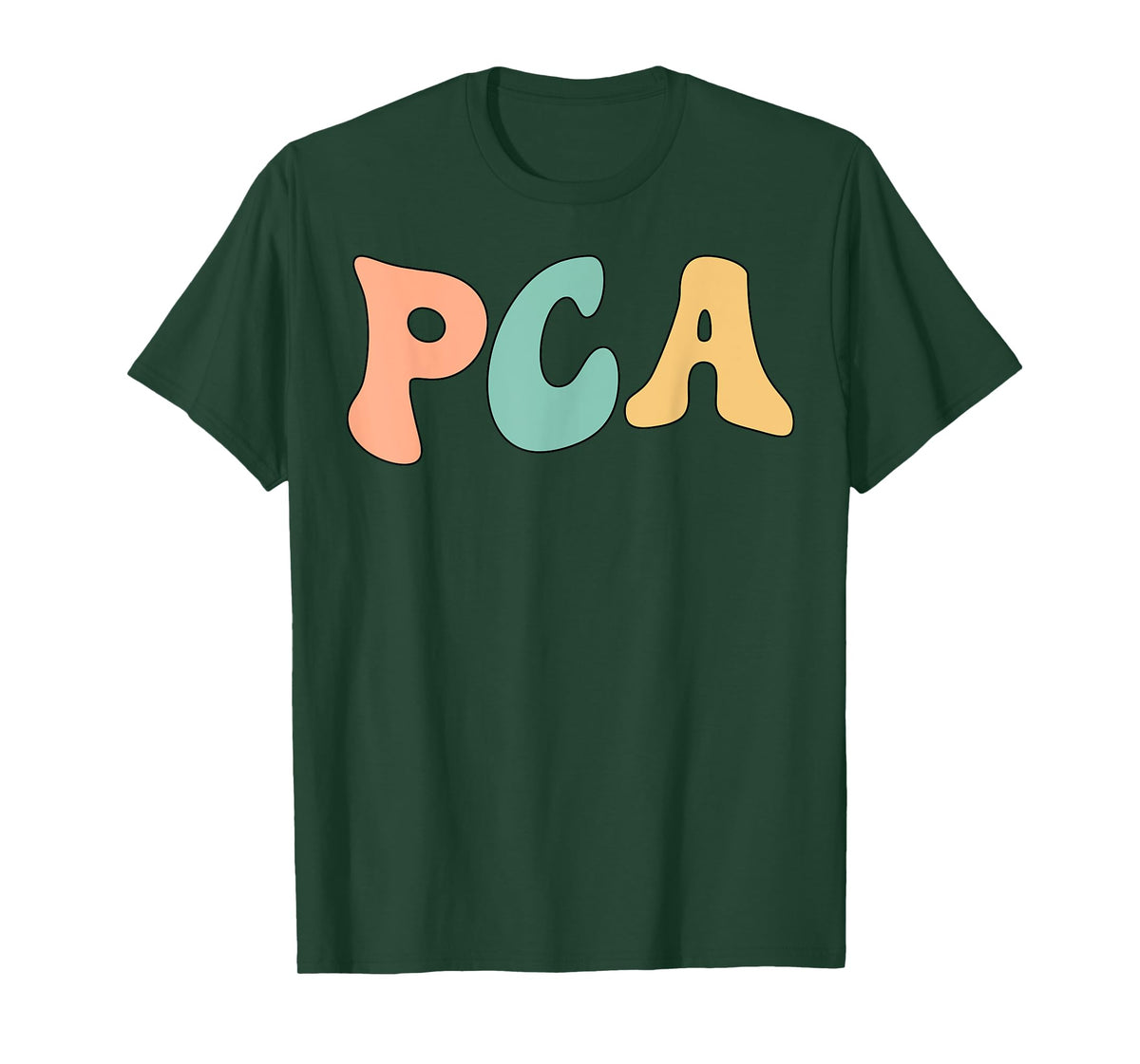 Groovy PCA Patient Care Assistant PCA Squad T-Shirt
