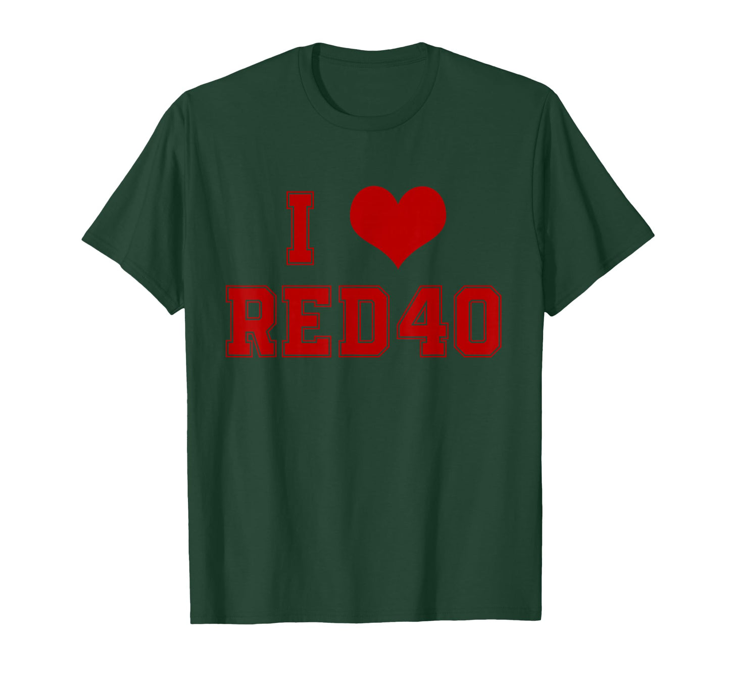 I Love Red 40 Shirt Funny I Heart Red 40 Vintage Men Women T-Shirt