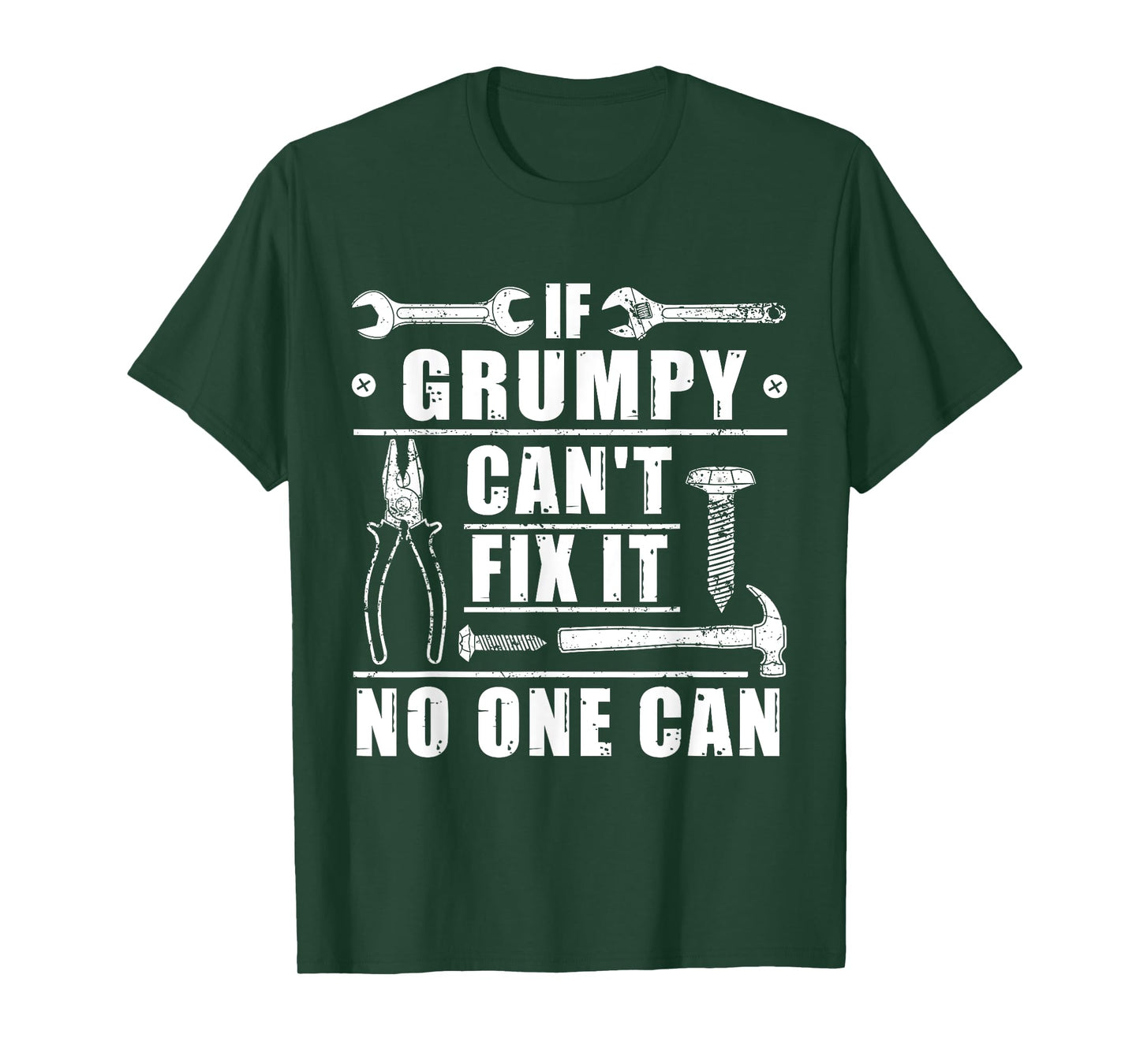 If Grumpy Can't Fix It No One Can Funny Grandpa Fathers day T-Shirt