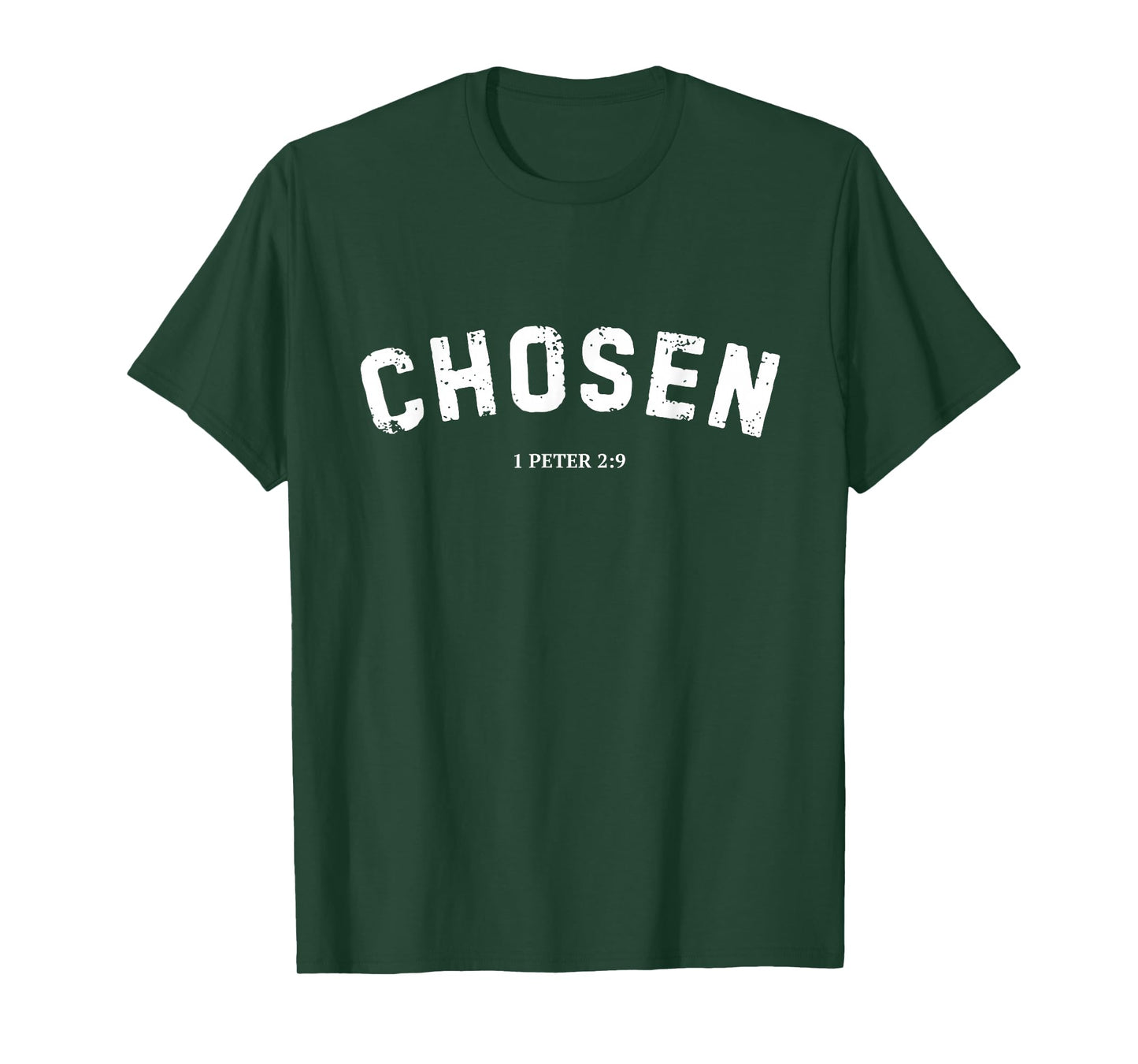 Chosen 1 Peter 2 9 Christian Faith Identity Design T-Shirt