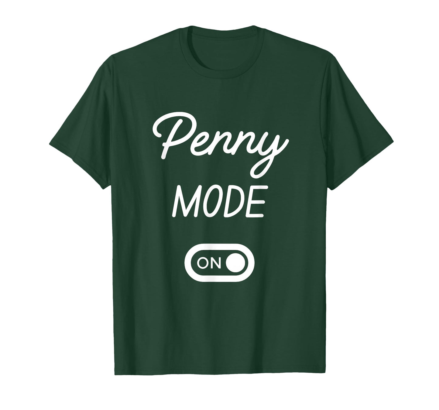 Penny Mode On Name T-Shirt