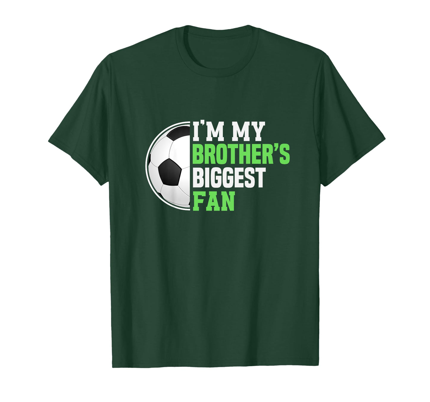 Soccer Sister I'm My Brother's Biggest Fan Soccer Game Day T-Shirt