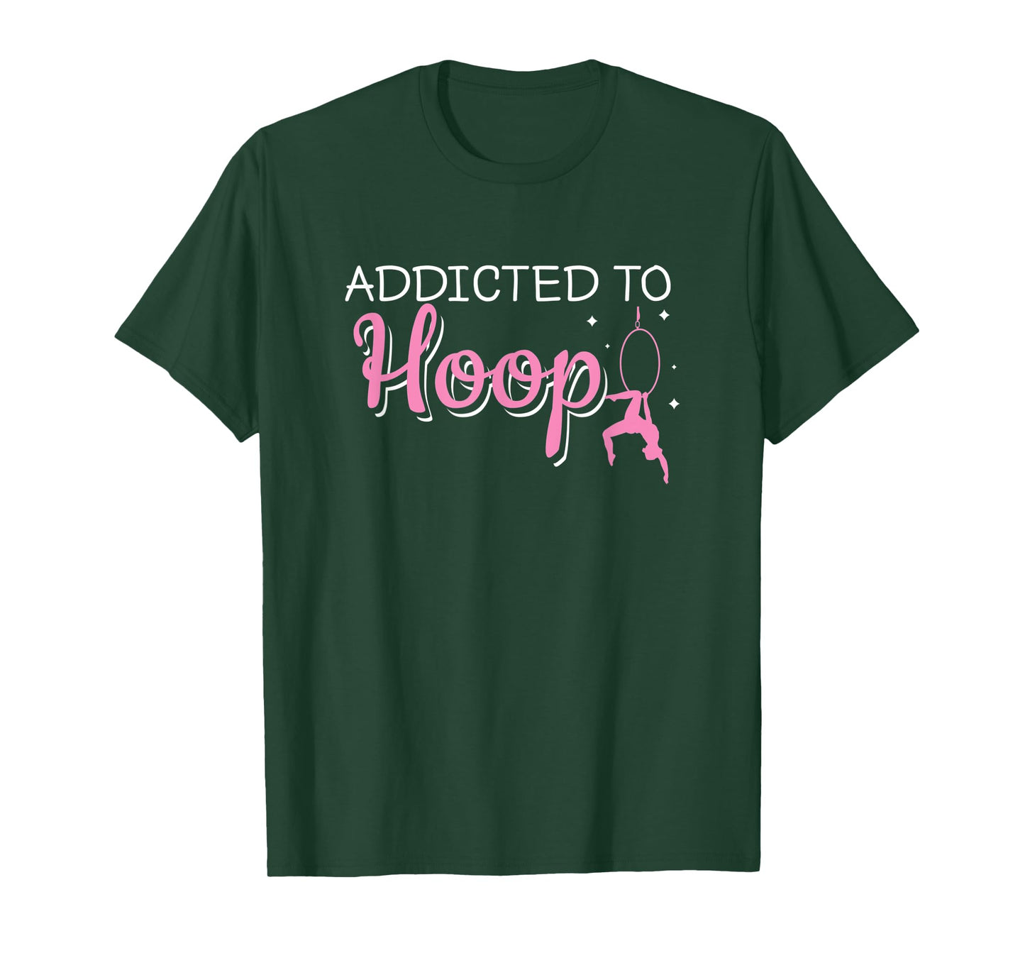 Addicted To Hoop Funny Aerial Hoop Aerial Silks Dancer T-Shirt