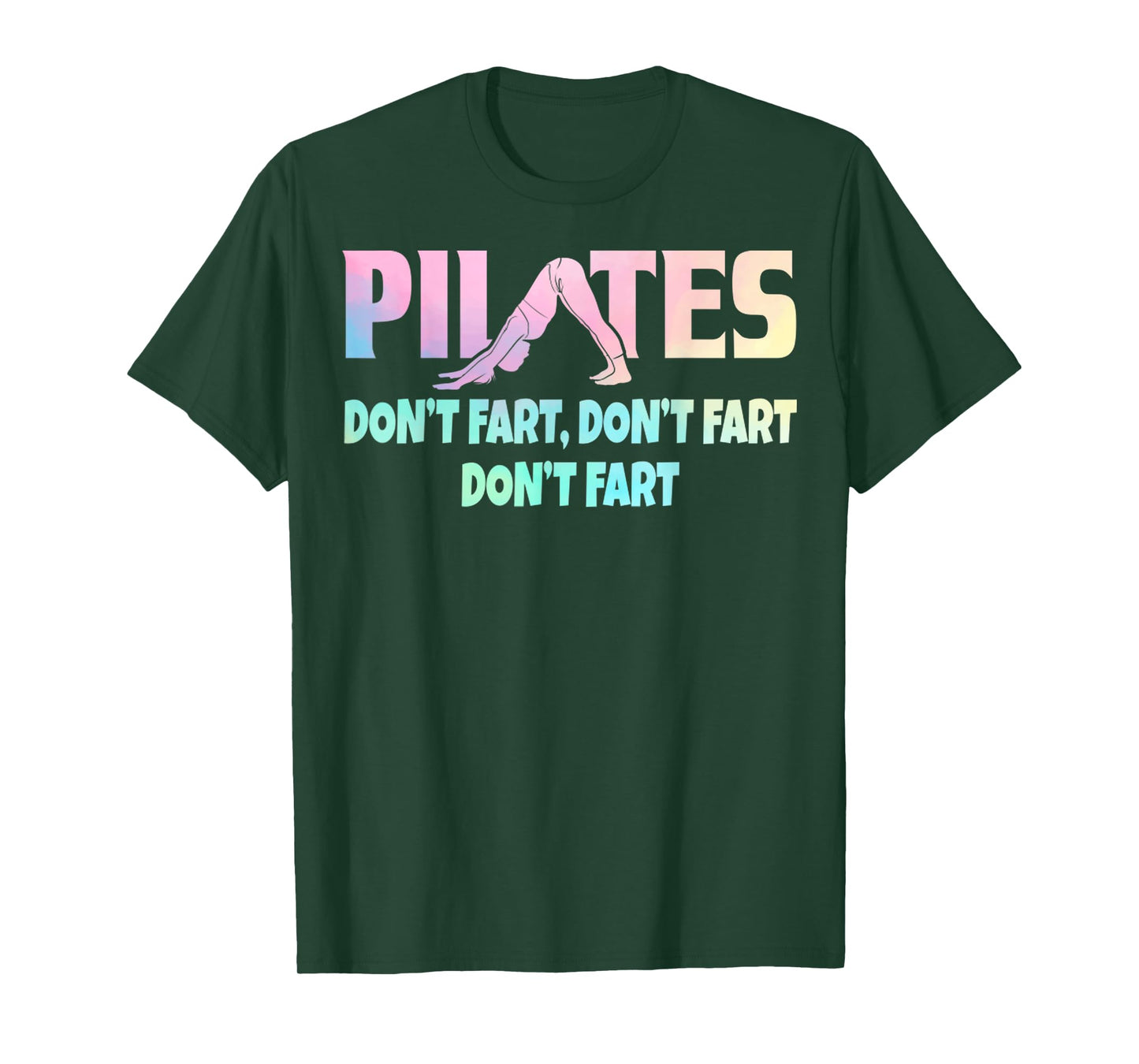 Don't Fart Pilates Gift Funny Teacher Yoga Lover T-Shirt for Men Women