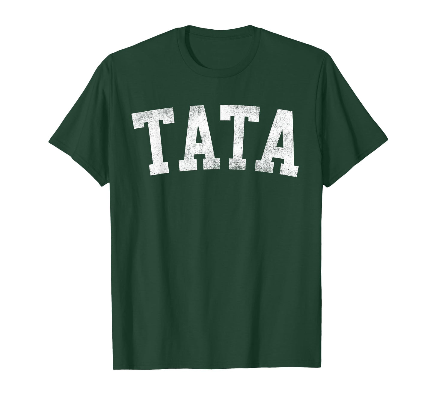 Tata - Classic Bold Font Father's Day Tata T-Shirt