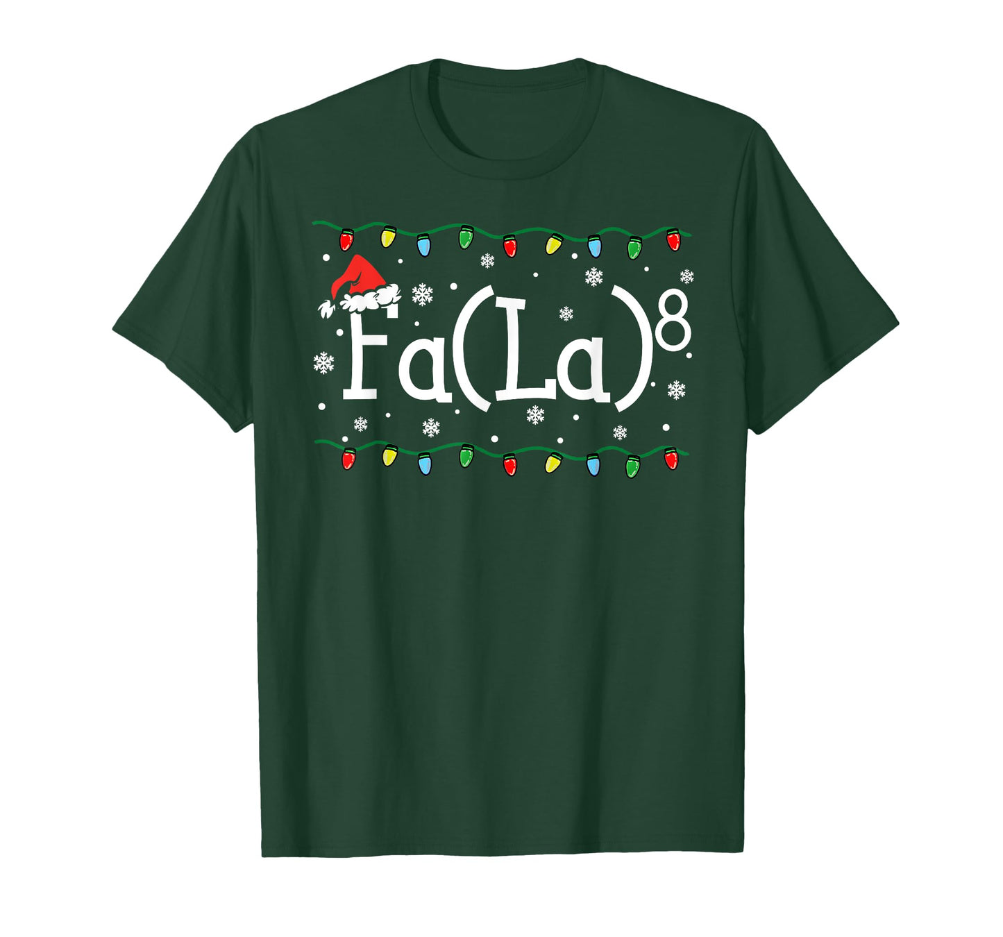 FA (LA)8 Funny Christmas Santa Fa La Math Teacher Student T-Shirt for Men Women Kids