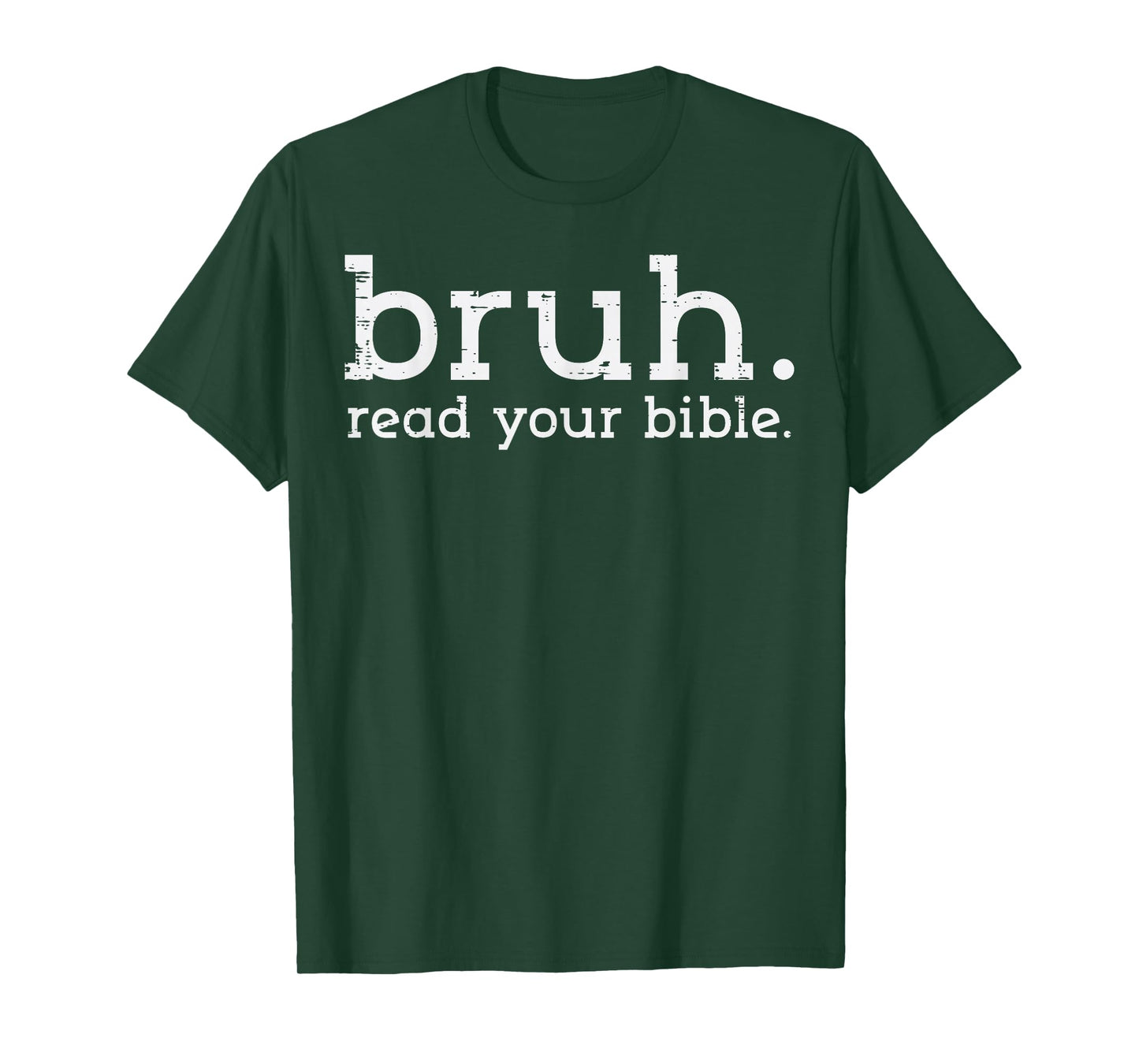 Christian Bruh Read Your Bible Jesus God Meme Men Women Kids T-Shirt